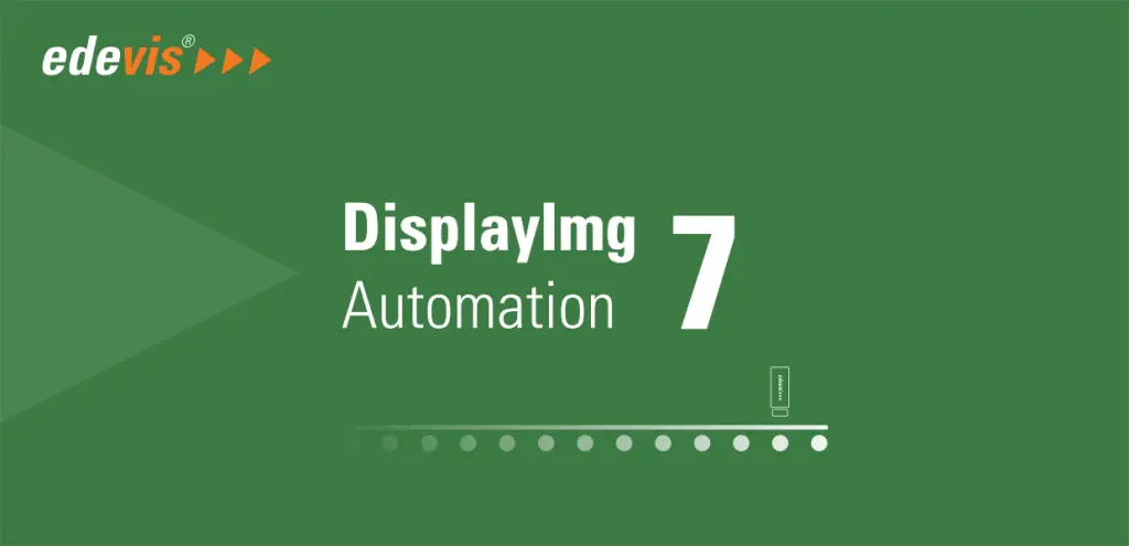 專用軟體,適用於您的自動化應用 – DisplayImg Automation